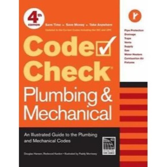 Code Check Plumbing and Mechanical 4th Edition : An Illustrated G - Picture 1 of 1